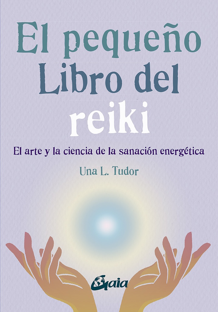 PEQUEÑO LIBRO DEL REIKI EL