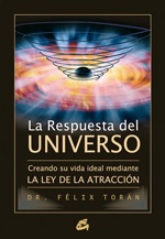 * RESPUESTA DEL UNIVERSO, LA