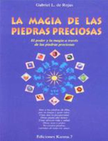 MAGIA DE LAS PIEDRAS PRECIOSAS LA