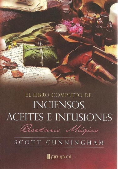 ** LIBRO COMPLETO DE INCIENSOS ACEITES E INFUSIONES EL