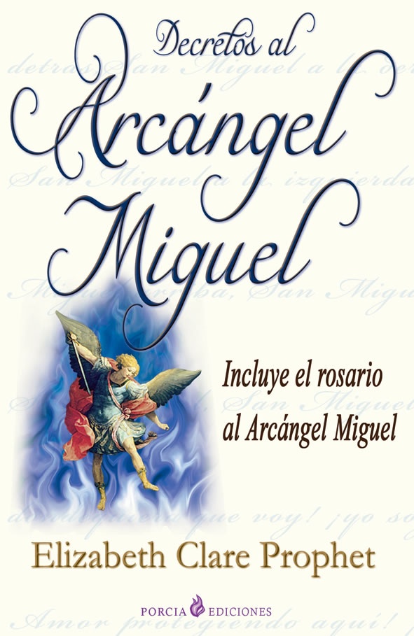 ** DECRETOS AL ARCANGEL MIGUEL (COEDICION)