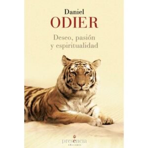 DESEO, PASION Y ESPIRITUALIDAD
