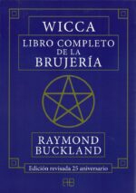 ** WICCA LIBRO COMPLETO DE LA BRUJERIA