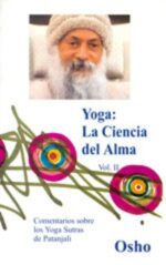 * YOGA LA CIENCIA DEL ALMA II