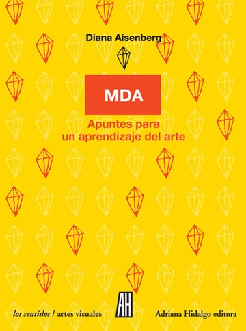 MDA APUNTES PARA UN APRENDIZAJE DEL ARTE ( 4 º ED. )