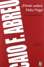 DONDE ANDARA DULCE VEIGA