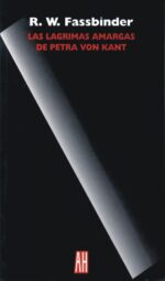 ** LAGRIMAS AMARGAS DE PETRA VON KANT LAS