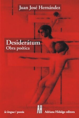 DESIDERATUM OBRA POETICA J. J. HERNANDEZ