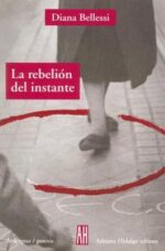 REBELION DEL INSTANTE LA ( 2 º ED. )