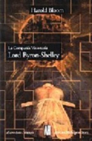 COMPAÑIA VISIONARIA LA: LORD-BYRON SHELLEY