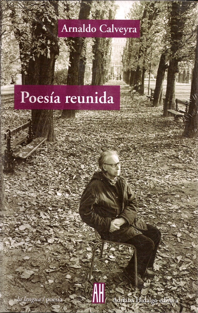 ** POESIA REUNIDA ARNALDO CALVEYRA