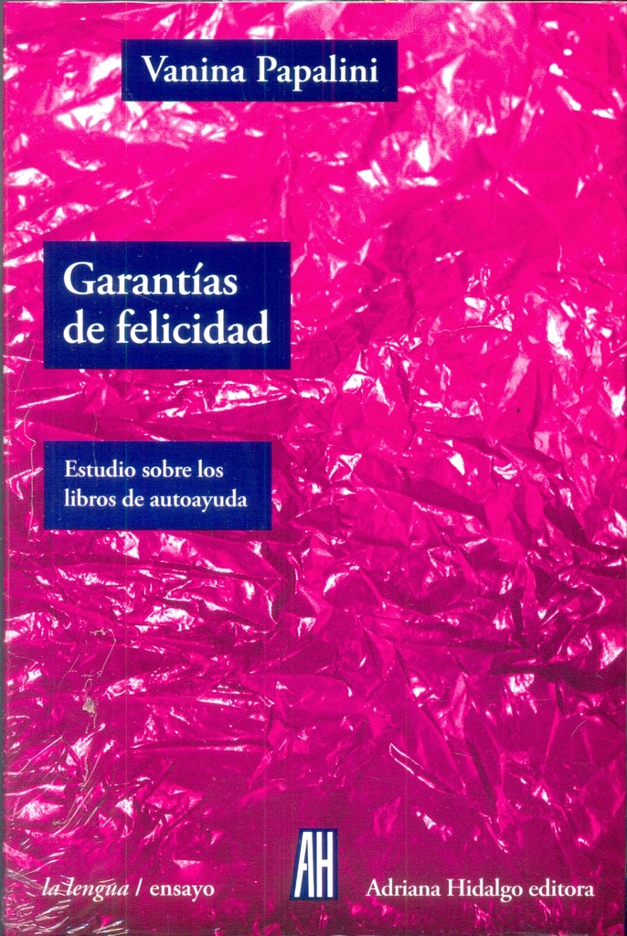 GARANTIAS DE FELICIDAD