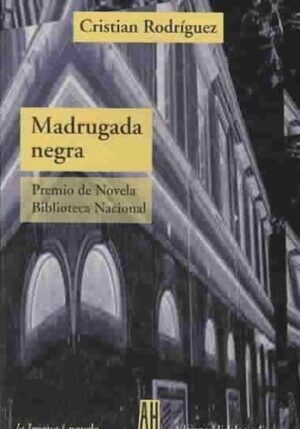 MADRUGADA NEGRA