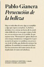 PERSECUCIÓN DE LA BELLEZA