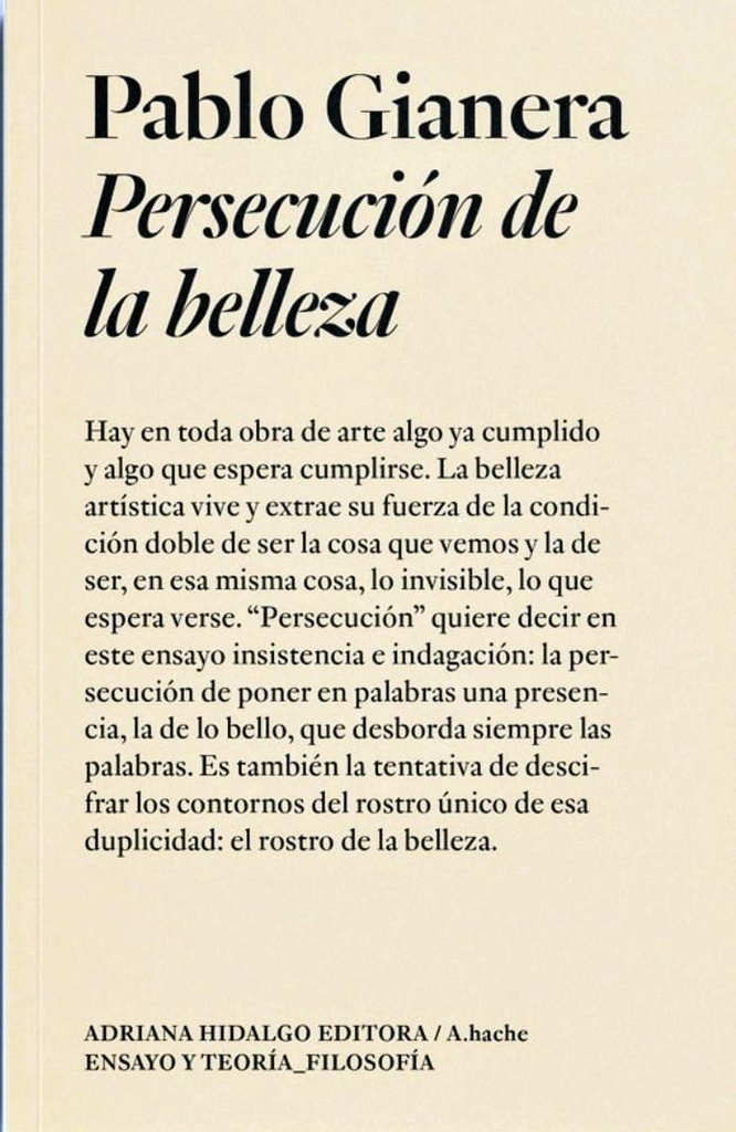 PERSECUCIÓN DE LA BELLEZA