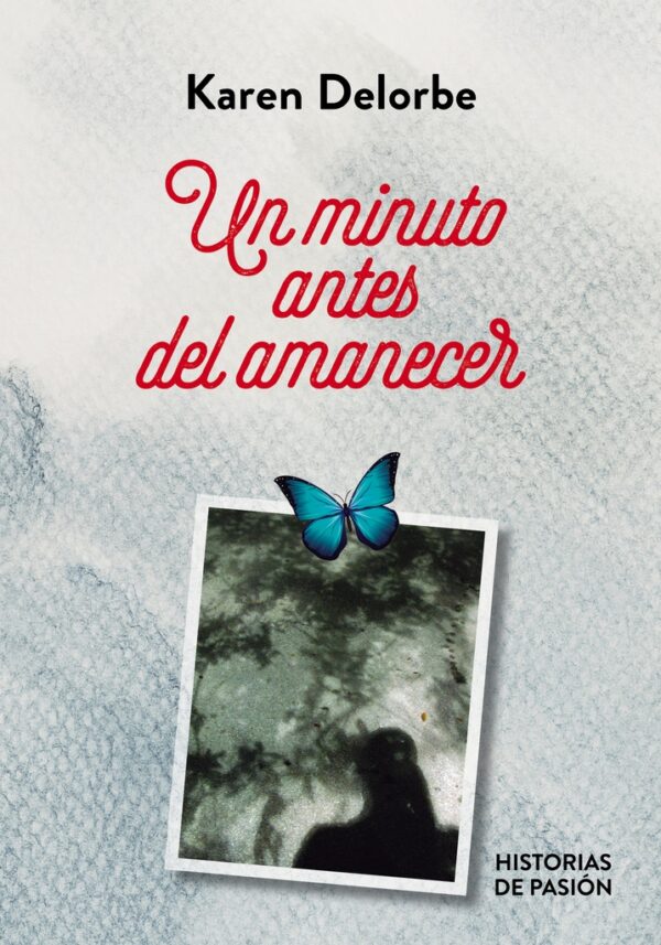 UN MINUTO ANTES DEL AMANECER