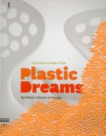 PLASTIC DREAMS