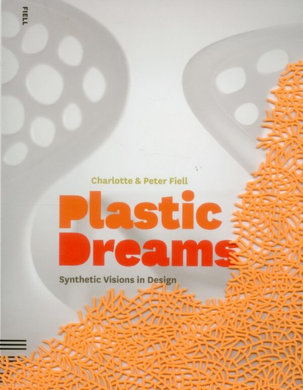 PLASTIC DREAMS