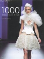 1000 DETALLES DE DISEÑO DE MODA