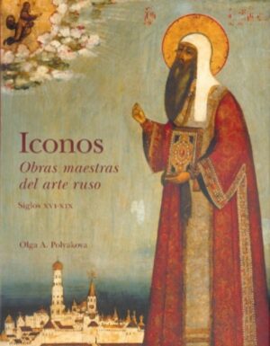 ICONOS OBRAS MAESTRAS DEL ARTE RUSO