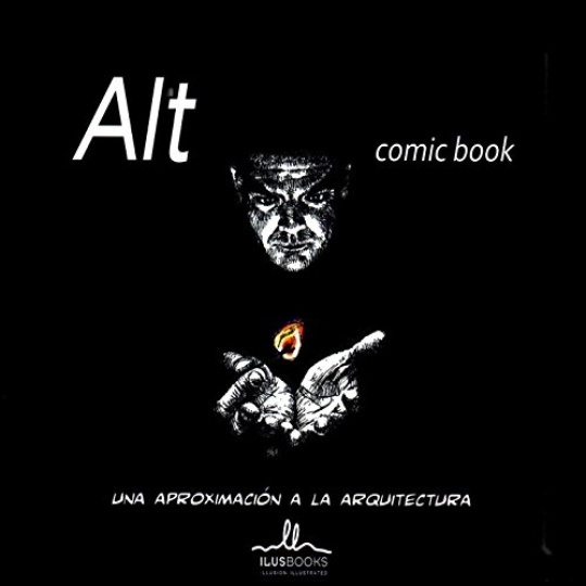 ALT COMIC UNA APROXIMACION A LA ARQUITECTURA
