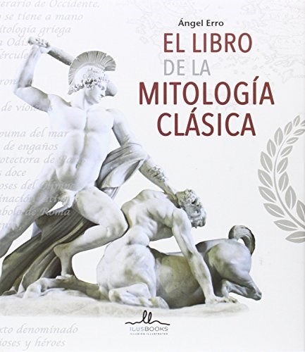 LIBRO DE LA MITOLOGIA CLASICA