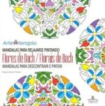 MANDALAS FLORES DE BACH PARA RELAJARSE PINTANDO