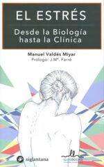 EL ESTRES DESDE LA BIOLOGIA HASTA LA CLINICA
