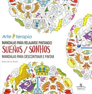 MANDALAS SUEÑOS PARA RELAJARSE PINTANDO