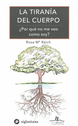 TIRANIA DEL CUERPO LA