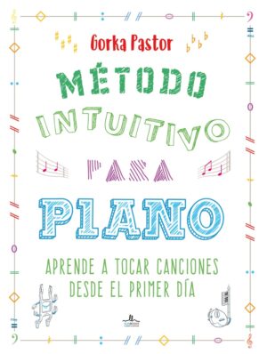 METODO INTUITIVO PARA PIANO