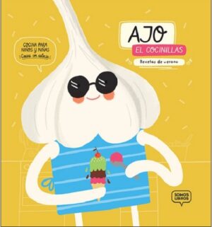 AJO EL COCINILLAS RECETAS DE VERANO