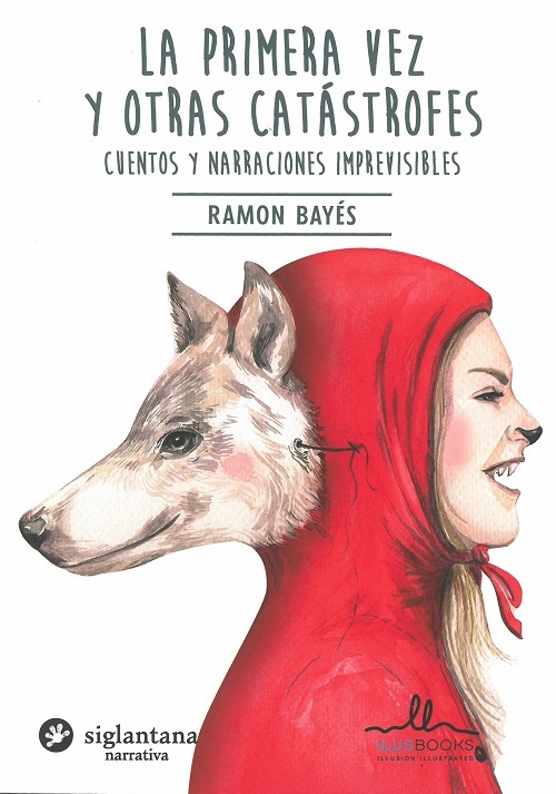 PRIMERA VEZ Y OTRAS CATASTROFES LA