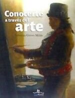 CONOCERTE A TRAVES DEL ARTE GOYA