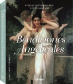 BENDICIONES ANGELICALES ( LIBRO + CARTAS )