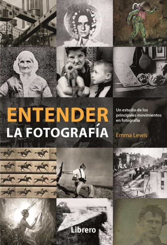 ENTENDER LA FOTOGRAFIA