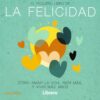 PEQUEÑO LIBRO DE LA FELICIDAD EL
