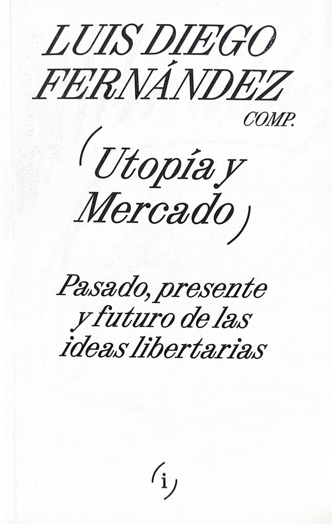 UTOPÍA Y MERCADO