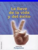 * LLAVE DE LA VIDA Y EL EXITO, LA