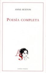 POESIA COMPLETA ANNE SEXTON