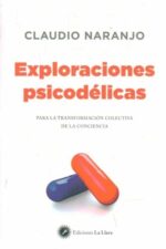 EXPLORACIONES PSICODELICAS (CON CD)