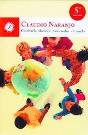 CAMBIAR LA EDUCACION PARA CAMBIAR EL MUNDO