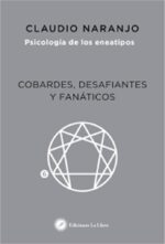 COBARDES DESAFIANTES Y FANATICOS