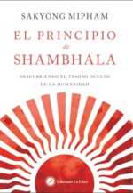 PRINCIPIO DE SHAMBHALA EL