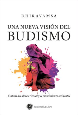 NUEVA VISION DEL BUDISMO UNA