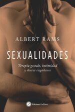 SEXUALIDADES - TERAPIA GESTALT INTIMIDAD Y DESOS ENGAÑOSOS
