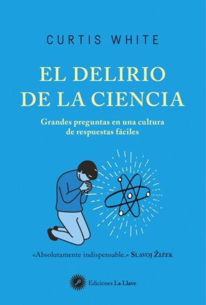 DELIRIO DE LA CIENCIA EL