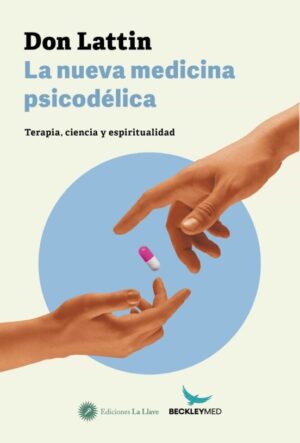 NUEVA MEDICINA PSICODELICA LA