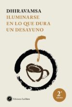 ILUMINARSE EN LO QUE DURA UN DESAYUNO