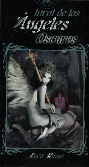 DE LOS ANGELES OSCUROS ( LIBRO + CARTAS ) TAROT